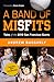 A Band of Misfits: Tales of the 2010 San Francisco Giants