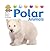 Polar Animals (Safari Sam's Wild Animals)