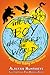 The Boy Who Biked the World by Alastair Humphreys