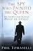 The Spy Who Painted the Que...