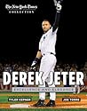 Derek Jeter: Excellence and Elegance (The New York Times Collection)