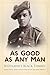 As Good As Any Man: Scotland's Black Tommy