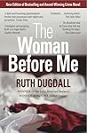 The Woman Before Me by Ruth Dugdall