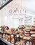 Gail's Artisan Bakery Cookbook by Roy Levy