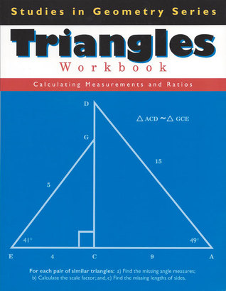 Triangles Workbook (Studies in Geometry Series)
