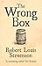 The Wrong Box by Robert Louis Stevenson The Wrong Box by Robert Louis Stevenson