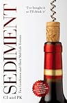 Sediment: Two Gentlemen And Their Mid-Life Terroirs