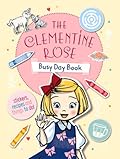 The Clementine Rose Busy Day Book