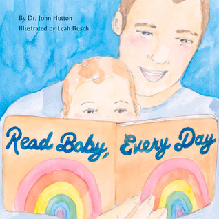 Read Baby, Every Day (Love Baby Healthy)