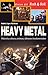 Heavy Metal: Historia, cult...