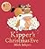 Kipper's Christmas Eve by Mick Inkpen