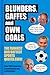Blunders, Gaffes and Own Goals: The Funniest and Daftest Sports Quotes Ever!