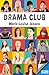 Drama Club