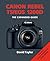 Canon Rebel T5/EOS 1200D: The Expanded Guide