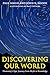 Discovering Our World by Paul Singh