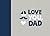 Love You, Dad