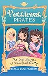 The Sea Fairies of Whirlpool Gully (Petticoat Pirates)