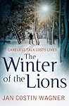 The Winter of the Lions (3) by Jan Costin Wagner The Winter of the Lions (3) by Jan Costin Wagner