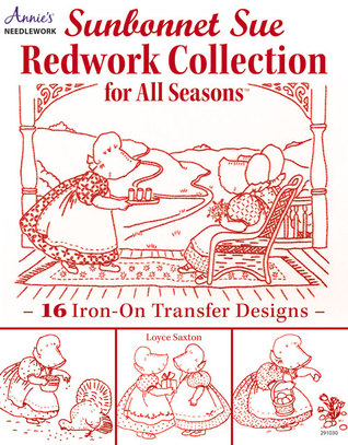 Sunbonnet Sue Redwork Collection: For All Seasons (Paperback)