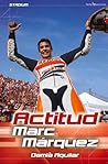 Actitud Marc Márquez (Stadium) (Spanish Edition)