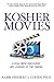 Kosher Movies: A Film Critic Discovers Life Lessons at the Cinema