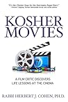 Kosher Movies: A Film Critic Discovers Life Lessons at the Cinema