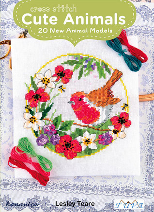 Cross Stitch Cute Animals: 20 New Animal Models