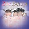 We're Not Scared! (Zoe and Beans)