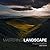Mastering Landscape Photography by David       Taylor