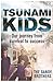 Tsunami Kids: Our Journey f...