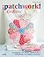 ¡Patchwork!: 33 proyectos c...