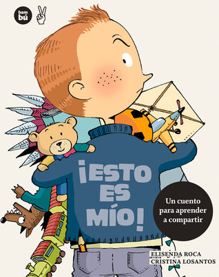 ¡Esto es mío! (Primeros lectores) (Spanish Edition)