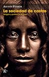 La sociedad de castas: Religión y política en la India (Spanish Edition)