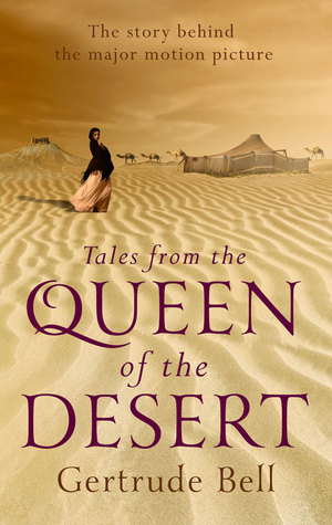Tales from the Queen of the Desert (Paperback)