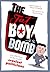The Fat Boy with the Bomb and 299 of the World's Craziest Pol... by Brian O'Connell