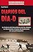 Diarios del día-D (Historia Bélica) (Spanish Edition)