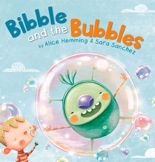Bibble and the Bubbles