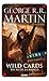 Wild Cards 6 by George R.R. Martin