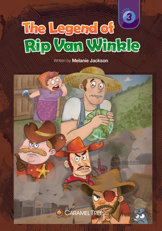The Legend of Rip Van Winkle (Caramel Tree Readers Level 3)