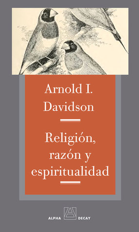 Religión, razón y espiritualidad (Alpha, Bet & Gimmel)
