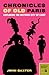 Chronicles of Old Paris: Ex...