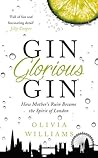Gin Glorious Gin:...