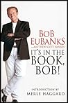 It's in the Book, Bob! by Bob Eubanks