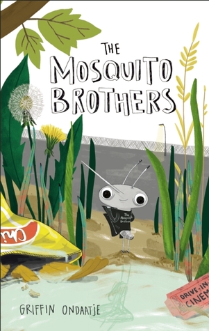 The Mosquito Brothers (Hardcover)