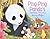 Ping Ping Panda's Bamboo Journey (Friendship Tales)