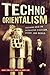 Techno-Orientalism: Imagini...