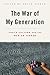 The War of My Generation by David Kieran