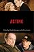 Acting (Behind the Silver S...