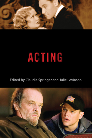 Acting (Behind the Silver Screen Series)