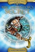The Inventor's Secret (Cragbridge Hall, #1)